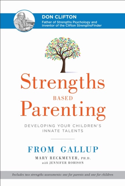 Strengths Based Parenting - Developing Your Children's Innate Talents