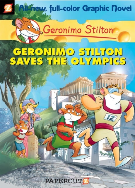 Geronimo Stilton Graphic Novels Vol. 10 - Geronimo Stilton Saves the Olympics