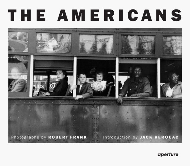 Robert Frank: The Americans - Trade Edition
