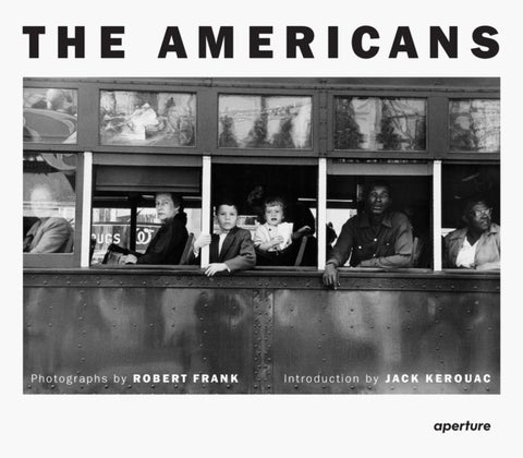 Robert Frank: The Americans - Trade Edition
