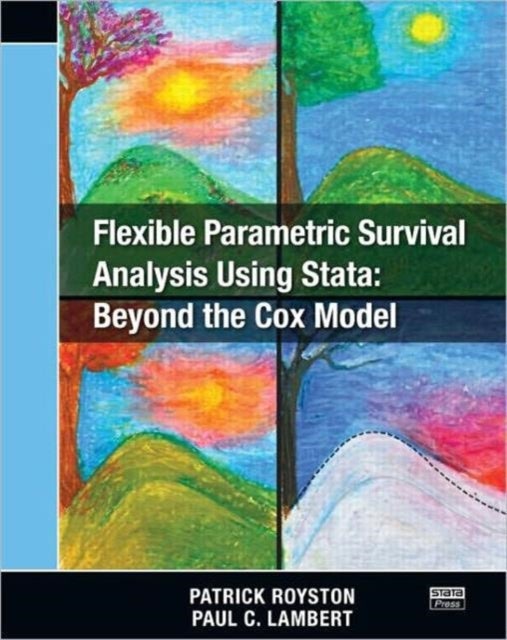 Flexible Parametric Survival Analysis Using Stata - Beyond the Cox Model
