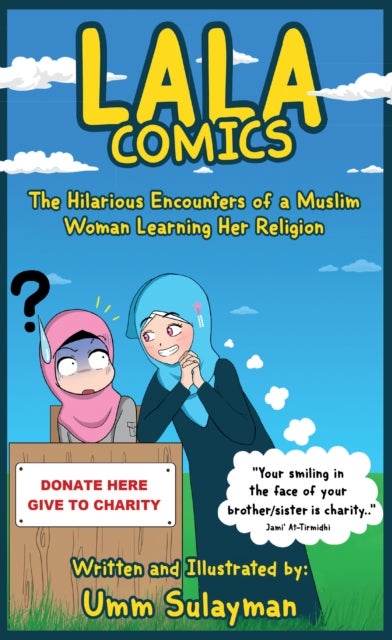 LALA COMICS - The Hilarious Encounters of a Muslim Woman Learning Her Religion