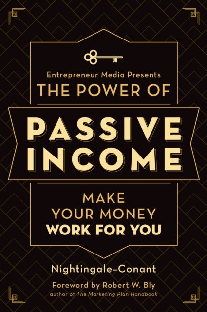 The Power of Passive Income - Make Your Money Work for You