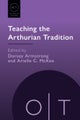 Teaching the Arthurian Tradition