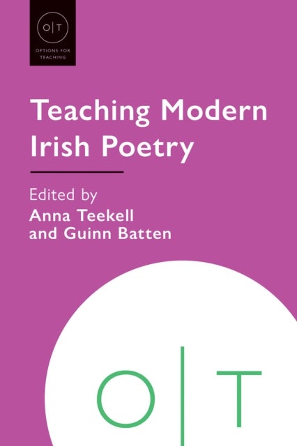Teaching Modern Irish Poetry