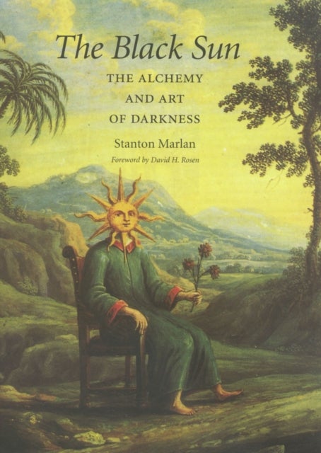 The Black Sun Volume 10 - The Alchemy and Art of Darkness