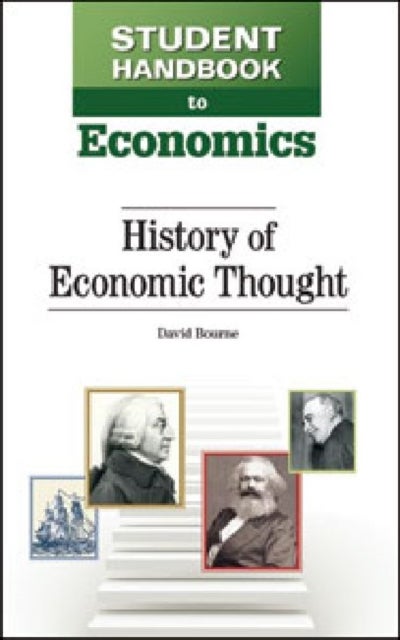 Student Handbook to Economics - History of Economic Thought