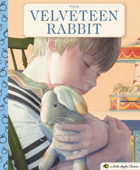 The Velveteen Rabbit - A Little Apple Classic