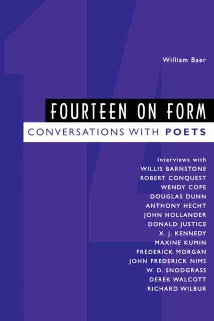 Fourteen on Form - Conversations with Poets