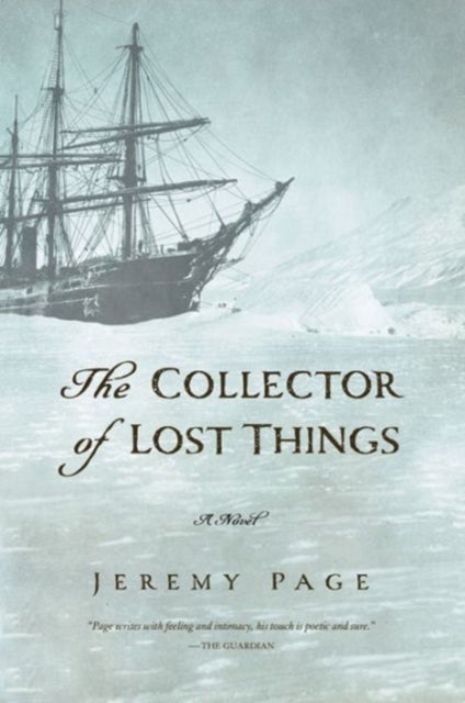 The Collector of Lost Things - A Novel