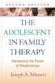 The Adolescent in Family Therapy, Second Edition