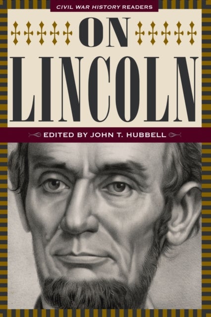 On Lincoln - Civil War History Readers