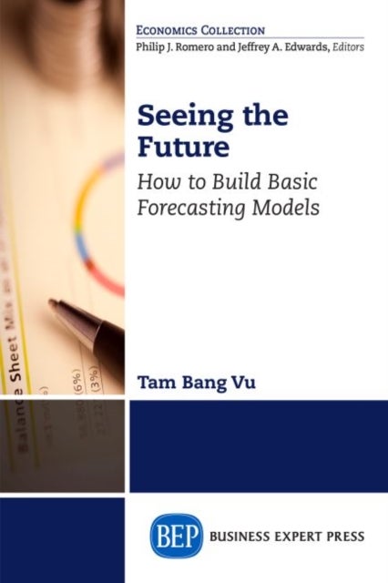 Seeing the Future - How to Build Basic Forecasting Models