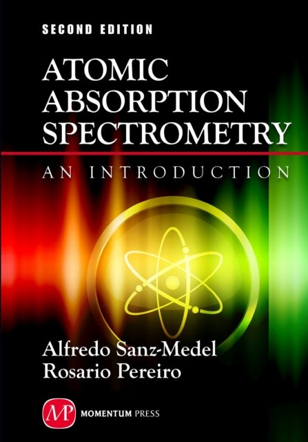 Atomic Absorption Spectrometry - An Introduction