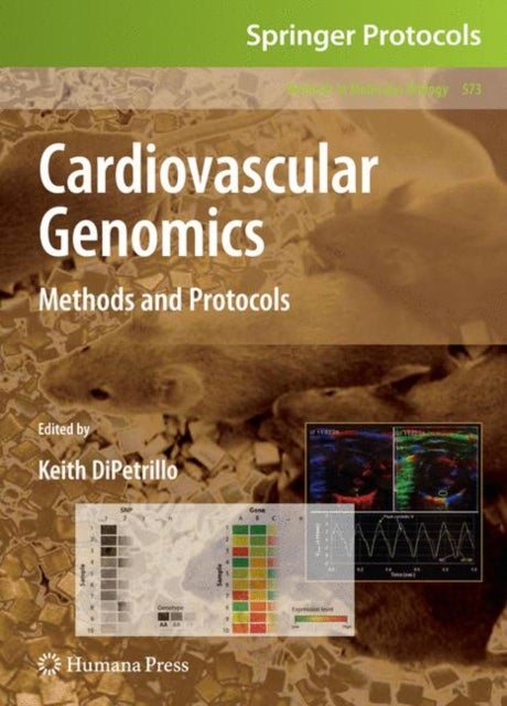 Cardiovascular Genomics - Methods and Protocols