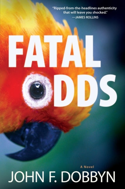 Fatal Odds - A Novel