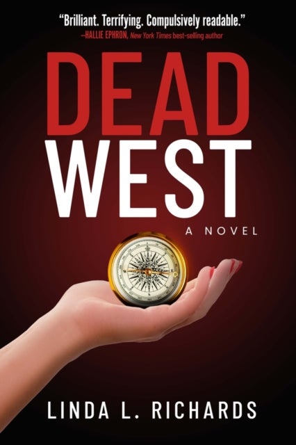 Dead West - A Novel