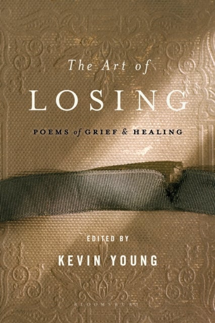 The Art of Losing - Poems of Grief and Healing