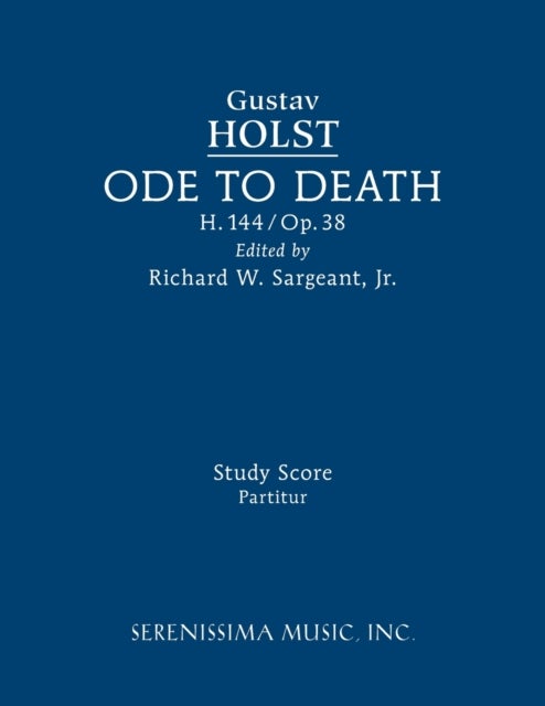 Ode to Death, H.144 - Study score