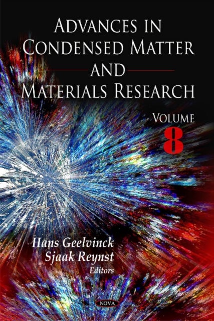 Advances in Condensed Matter & Materials Research - Volume 8