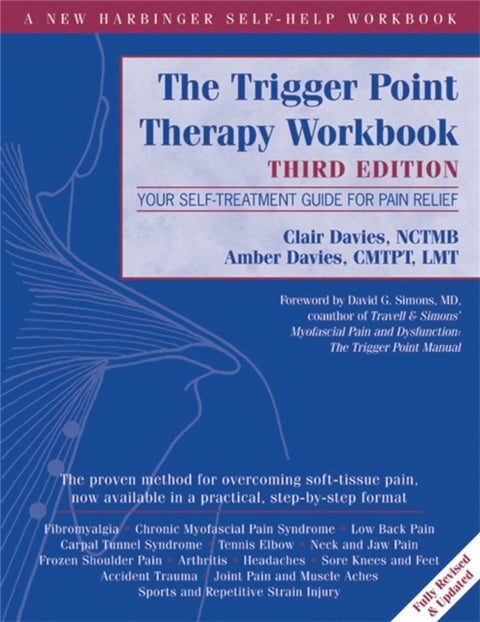 Trigger Point Therapy Workbook - Your Self-Treatment Guide for Pain Relief