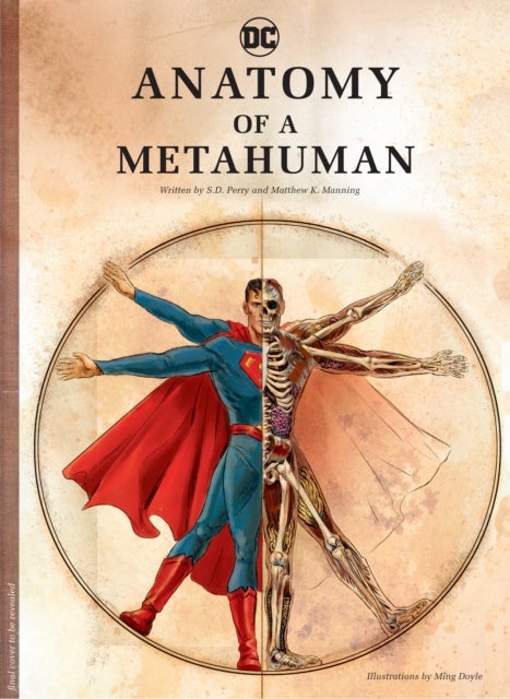 DC Comics - Anatomy of a Metahuman