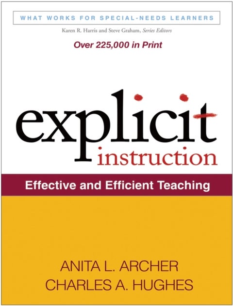 Explicit Instruction - Effective and Efficient Teaching