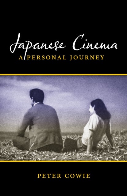 Japanese Cinema - A Personal Journey