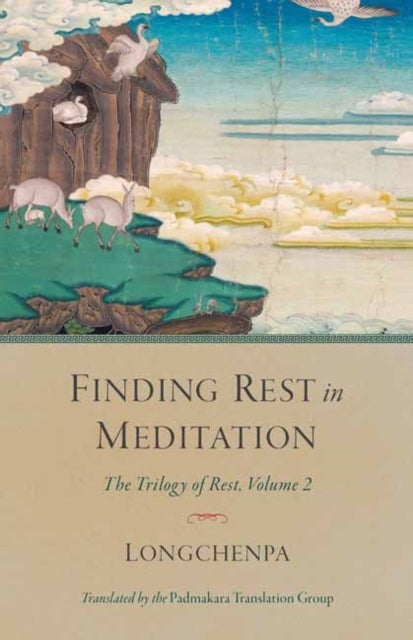 Finding Rest in Meditation - The Trilogy of Rest, Volume 2