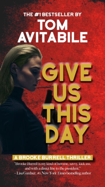 Give Us This Day - A Brooke Burrell Thriller