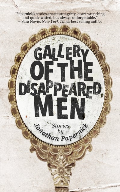 Gallery of the Disappeared Men - Stories