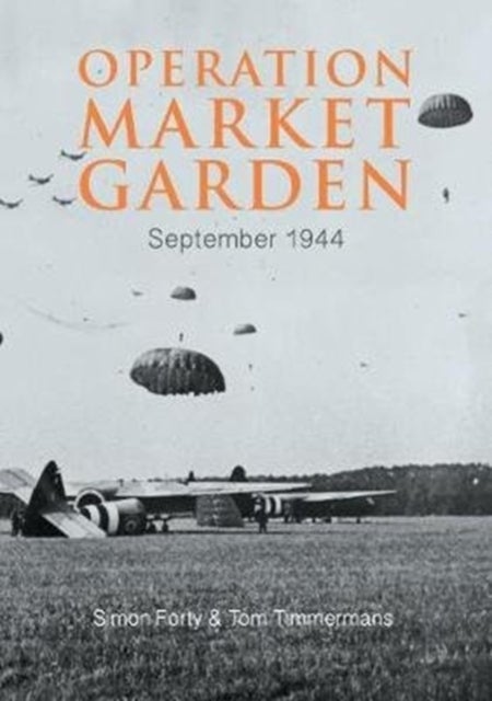 Operation Market Garden - Sep-44