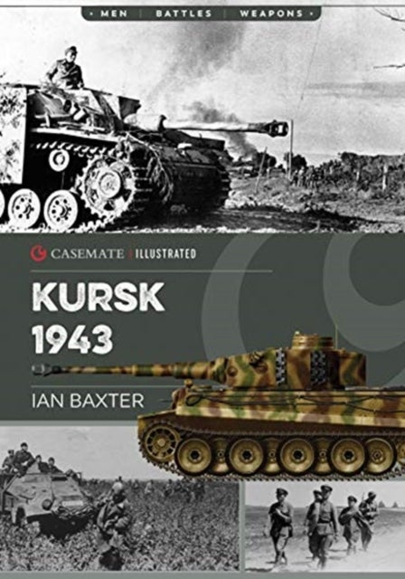 Kursk, 1943 - Last German Offensive in the East
