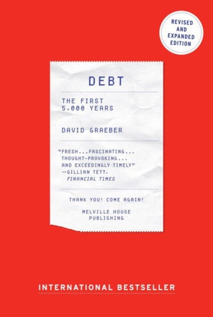Debt - The First 5,000 Years, Updated and Expanded