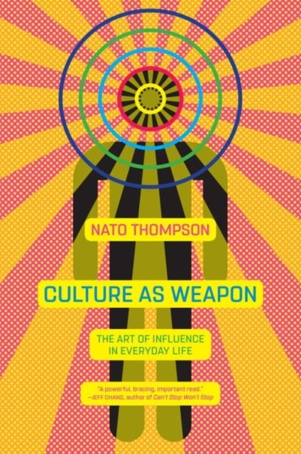 Culture as Weapon