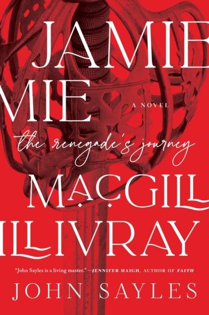 Jamie MacGillivray - A Renegade's Journey