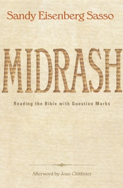 Midrash - Reading the Bible with Question Marks