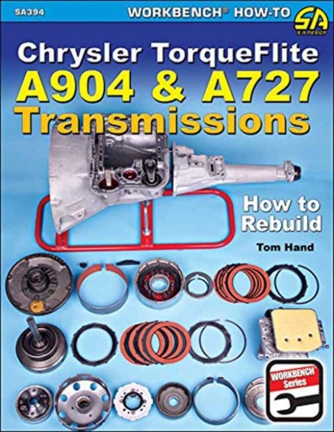 Chrysler Torqueflite A904 and A727 Transmissions - How to Rebuild