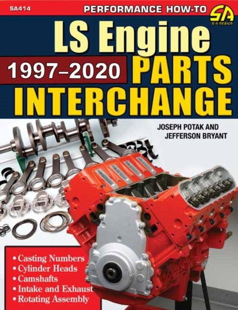 LS Engine Parts Interchange 1997-2020