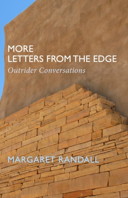 More Letters from the Edge - Outrider Conversations