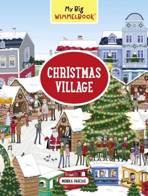 My Big Wimmelbook® - Christmas Village - A Look-and-Find Book (Kids Tell the Story)
