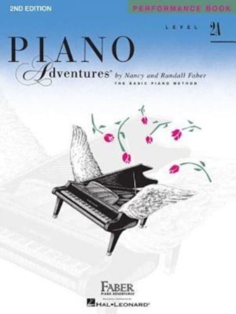 Piano Adventures Performance Book Level 2A - 2nd Edition