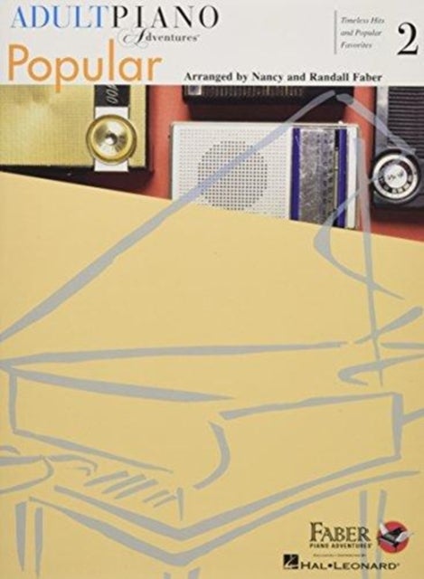 Adult Piano Adventures Popular Book 2 - Timeless Hits and Popular Favorites
