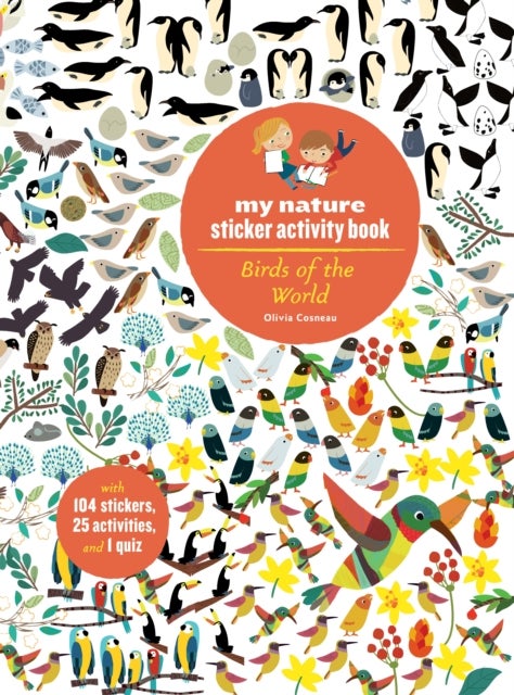 Birds of the World - My Nature Sticker Activity Book