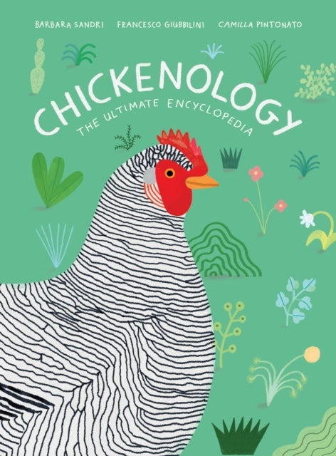 Chickenology - The Ultimate Encyclopedia