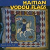 Haitian Vodou Flags