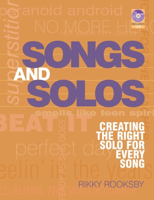 Songs and Solos - Creating the Right Solo for Every Song
