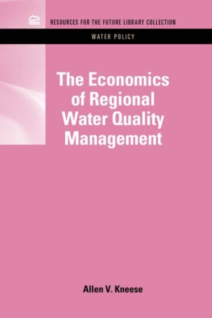 The Economics of Regional Water Quality Management