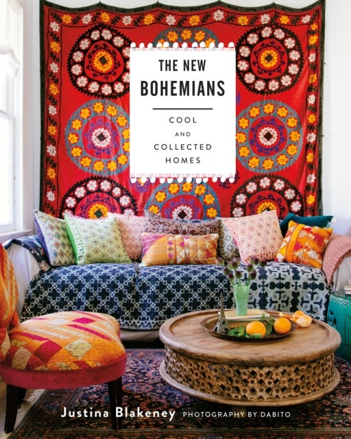The New Bohemians - Cool and Collected Homes