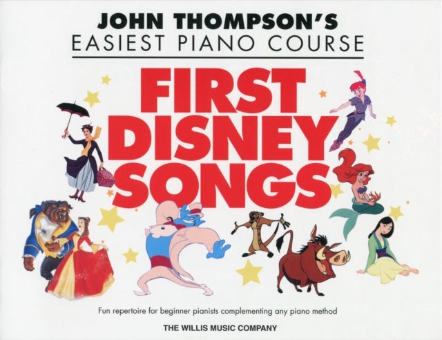 First Disney Songs - John Thompson's Easiest Piano Course - 8 Disney Solos